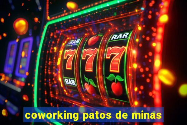 coworking patos de minas